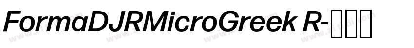 FormaDJRMicroGreek R字体转换